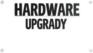 hardware upgrades lcfmodgeeks