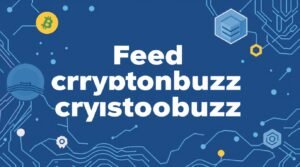 feedcryptobuzz cryptocurrency updates from feedbuzzard